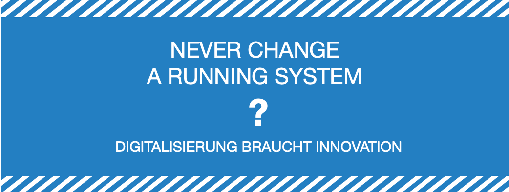 never-change-a-running-system